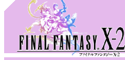 Final Fantasy X-2 International + Last Mission